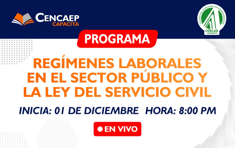 Programa Regímenes Laborales en el Sector Público y la Ley del Servicio Civil – EN VIVO