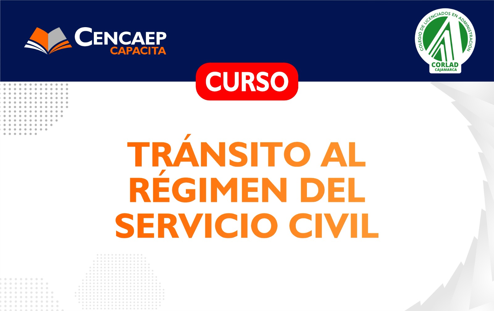 Curso Tránsito al Régimen del Servicio Civil