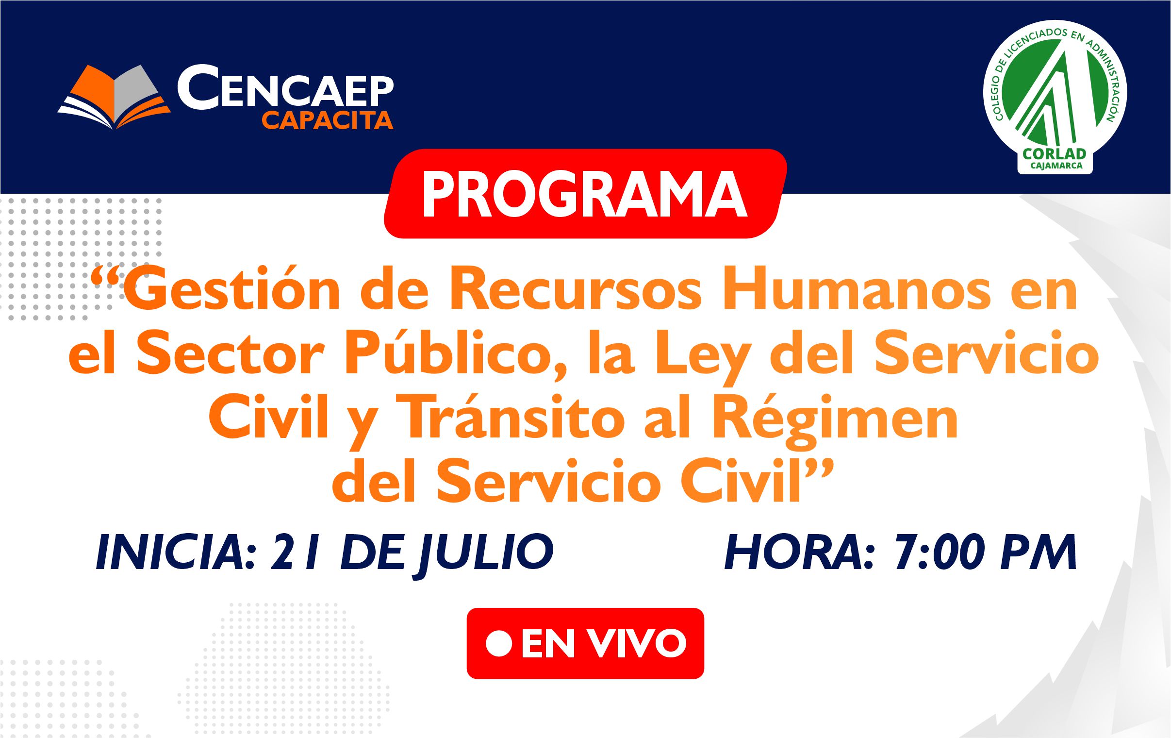 Programa de Especialización en «Gestión de Recursos Humanos en el Sector Público, la Ley del Servicio Civil y el tránsito al Régimen del Servicio Civil»