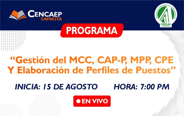 Programa de Especialización en «Gestión del MCC, CAP-P, MPP, CPE y Elaboración de Perfiles de Puestos»