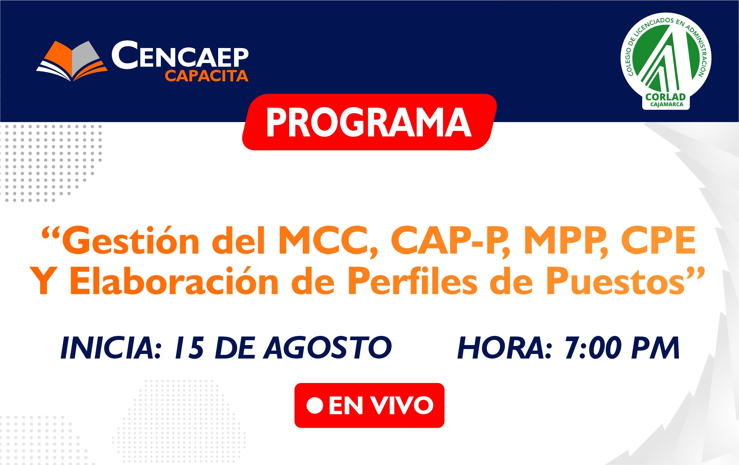 Programa de Especialización en «Gestión del MCC, CAP-P, MPP, CPE y Elaboración de Perfiles de Puestos»