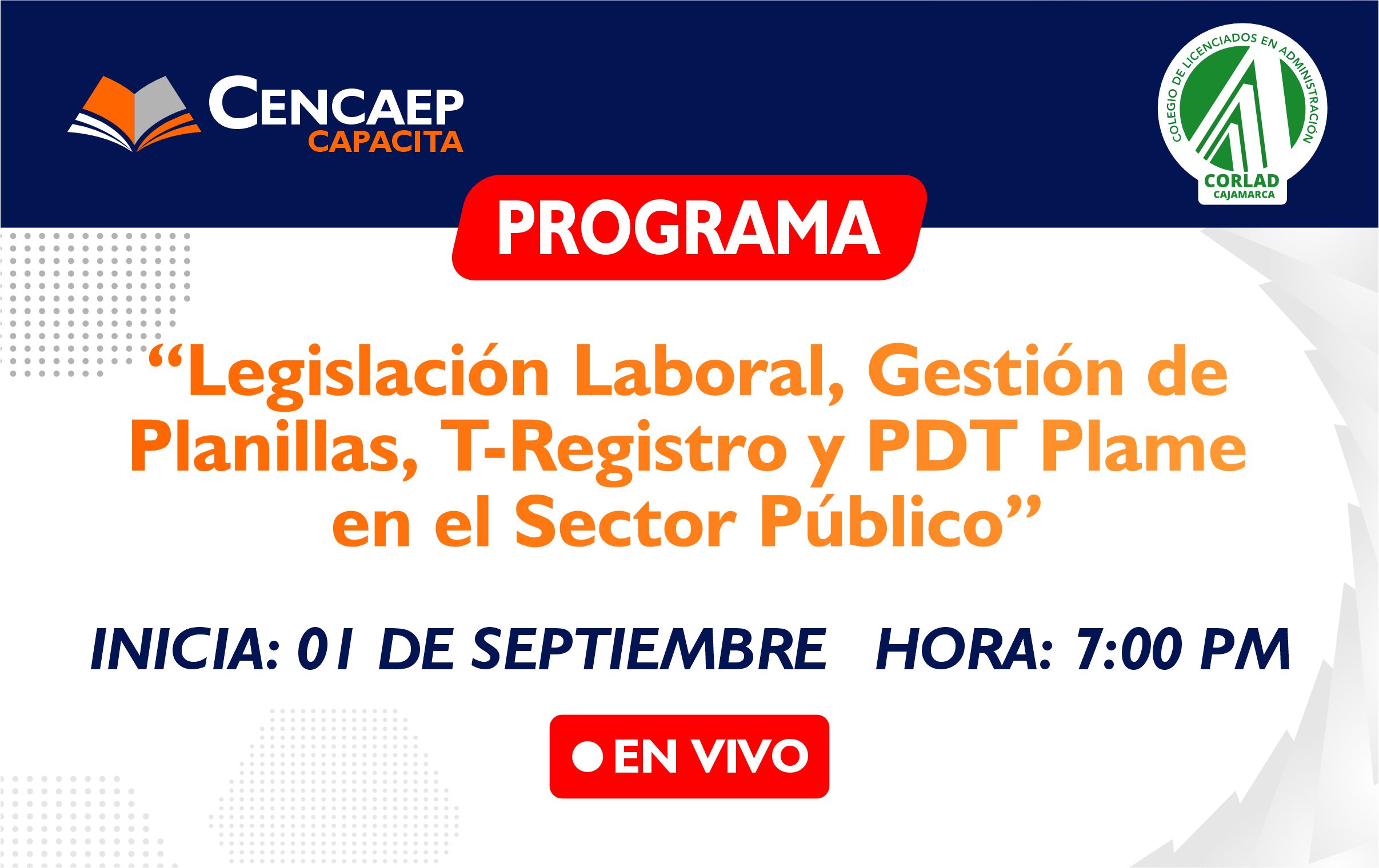 Programa de Especialización en «Legislación Laboral, Gestión de Planillas, T-Registro y PDT Plame en el Sector Público»