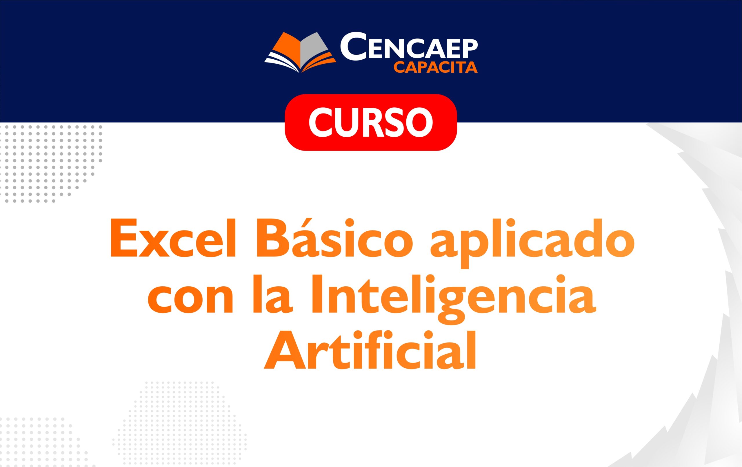 CURSO: Excel Básico aplicado con la Inteligencia Artificial