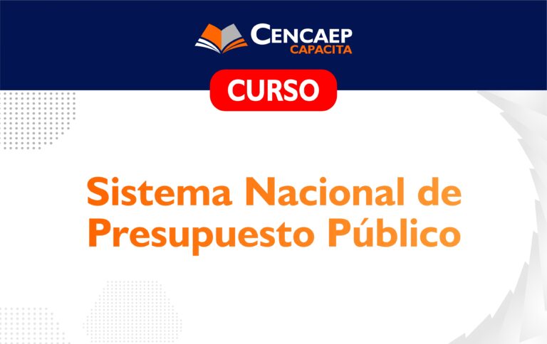 CURSO: Sistema Nacional de Presupuesto Público