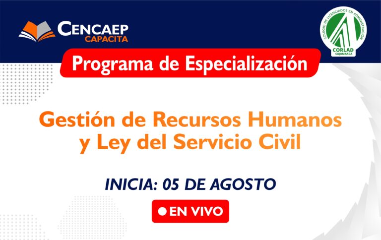 PROGRAMA: “Gestión de Recursos Humanos y Ley del Servicio Civil”
